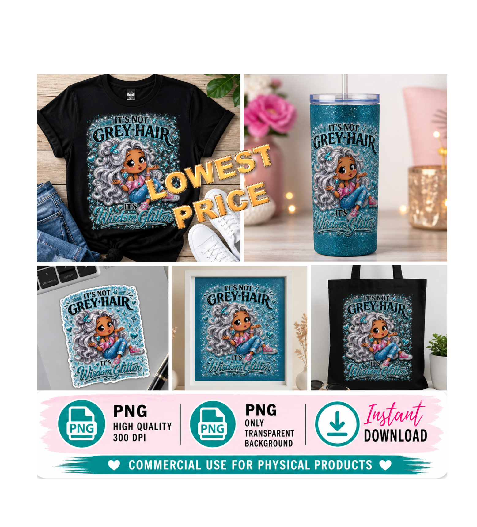 It’s Not Grey Hair It’s Wisdom Glitter PNG | Sassy Silver Hair Diva Design | Funny Mature Woman Sublimation Download
